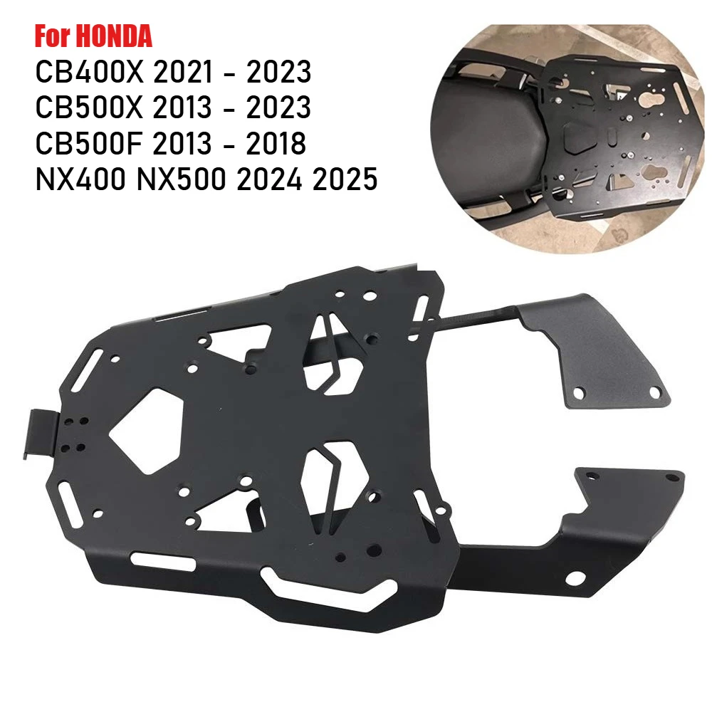 

For HONDA CB400X CB500X CB500F CBR500R NX500 NX400 Motorcycle Rear Luggage Rack Tailstock Top Case Trunk Holder Shelf Bracket