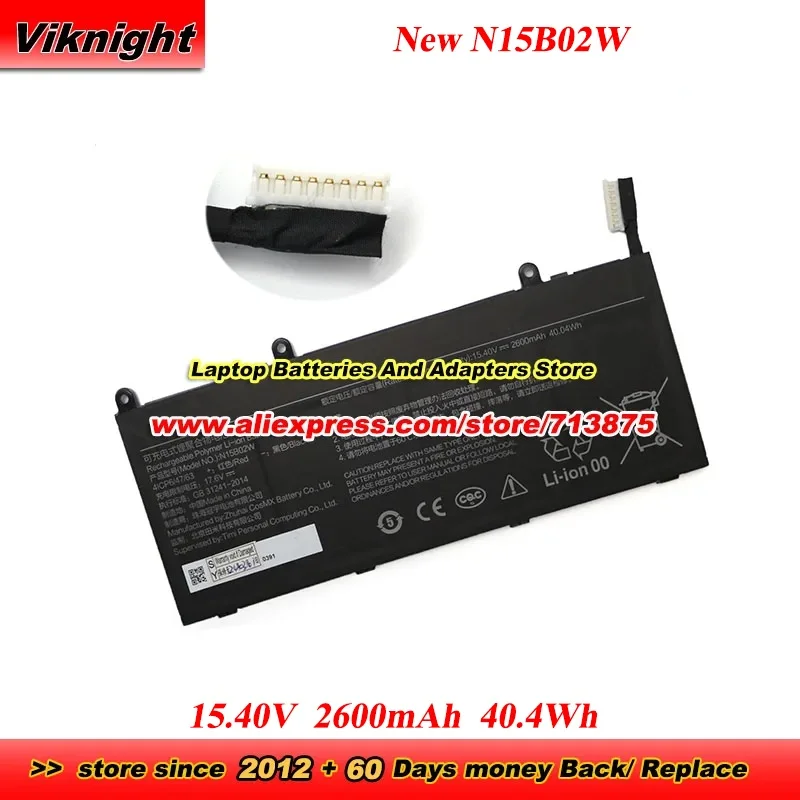 

Новая батарея N15B02W 4ICP6/47/64 для 14 II TM1705 TM1801 TM1802-AF TM1802-AG TM1802-BL 15.4V 2600mAh 40.4Wh