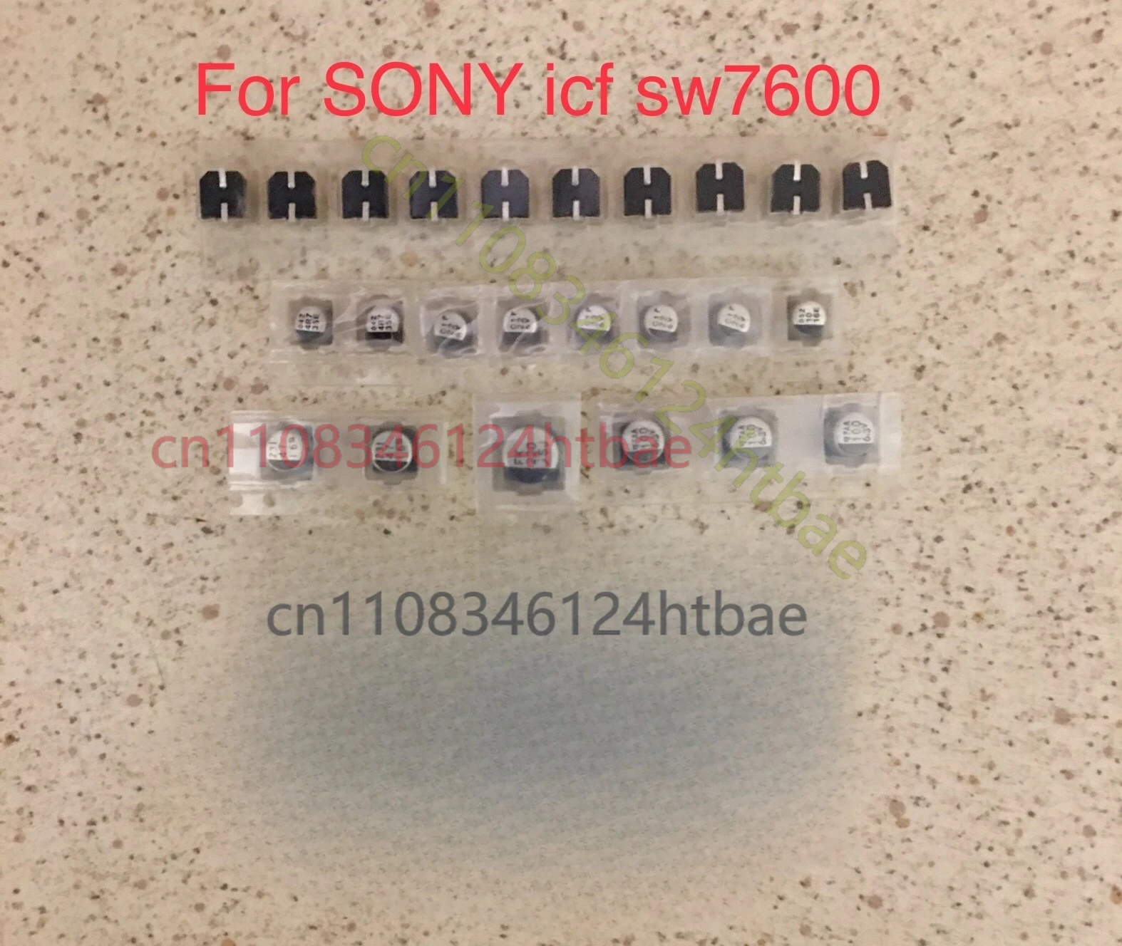 

Repair Kit for Sony ICF SW 7600: Capacitors（SMD）