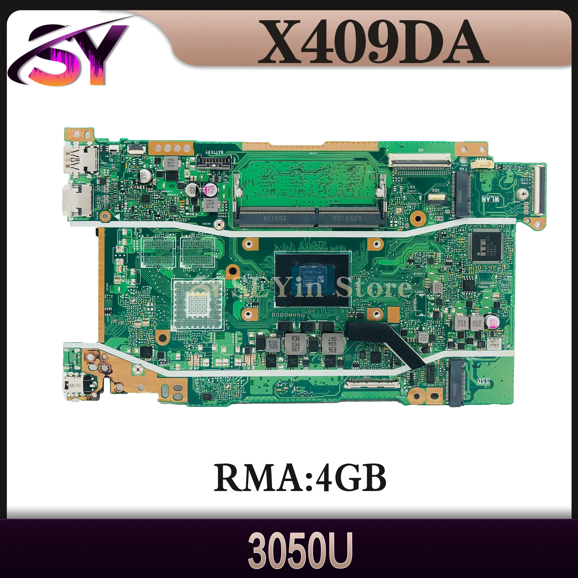 X409DL Motherboard For ASUS X409D X509DL X509D X509DA X409DA Mainboard With 3050U R3 R5 R7 CPU 4GB-RAM 100% Working Well