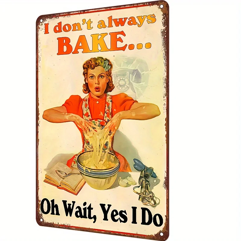Vintage-style Baking Humor Metal Sign - Durable Iron Decor with the Quote 