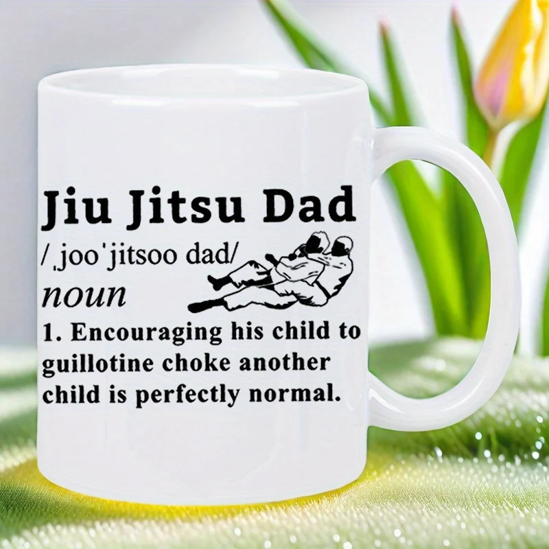 JIU JITSU DAD 11oz Cermic Coffee Mug- Reusble, Insulted,Trvel Mug, Hnd-Wsh Only-Perfect for Coffee Lovers, Men & Women white mug