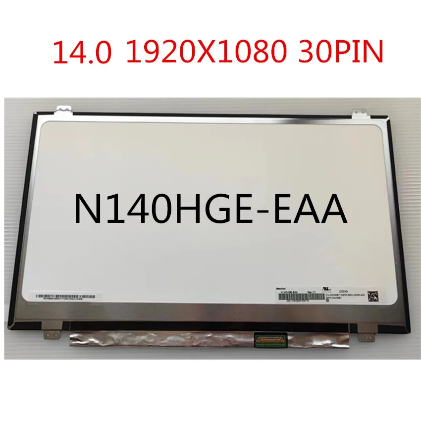 

14" B140HTN01.1 B140HTN01.4 HB140FH1-401 301 N140HGE-EAA EA1 EBA 30PIN EDP 1920x1080 Laptop LCD LED Screen Matrix Display