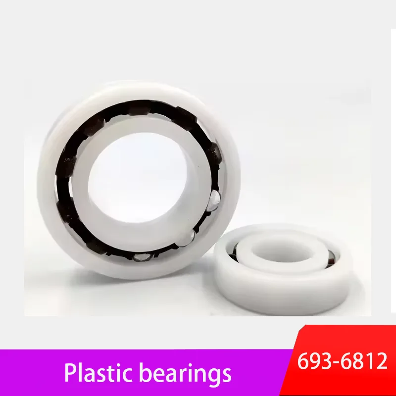 Pom Plastic Bearing 693 694 6013 6012 6811 6013 6009 6812 6911 Insulated Waterproof Corrosion