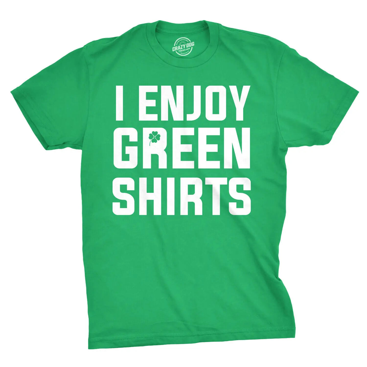 I Enjoy Green Shirts T Shirt Funny Tee For Saint Pattys Day Saint Patricks Cool