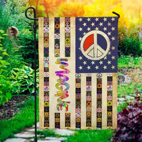 Imagine Peace American Flag Hippie Kindness Garden Flag