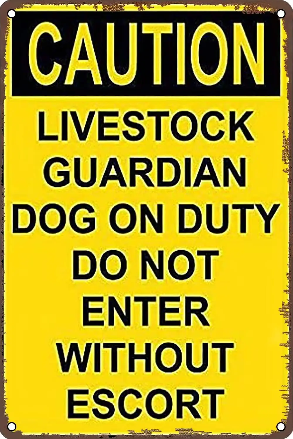 Metal Sign Caution Livestock Guardian Dog On Duty Sign Retro Wall Decor for Home Garden Man Cave Bars Restaurants Cafes Office S