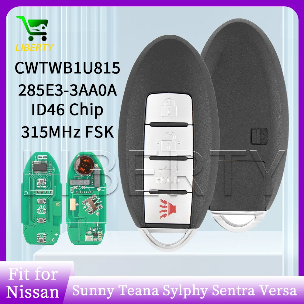 

Liberty CWTWB1U815 ID46 315MHz Keyless Smart Remote Key Fob for Nissan Sunny Teana Sylphy Sentra Versa NSN14 Proximity Card