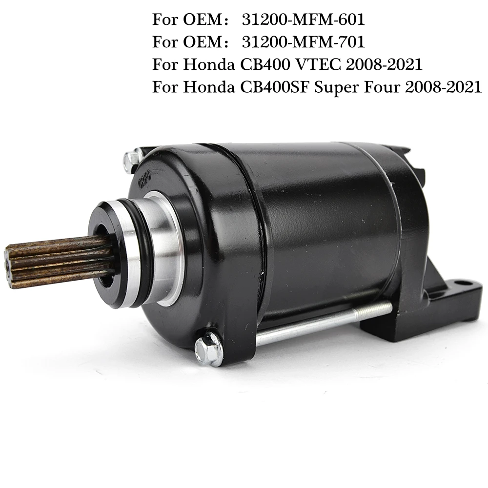 Electrical Engine Starter Motor for Honda CB400 VTEC CB400SF Super Four CB 400 2008-2021 31200-MFM-601 31200-MFM-701