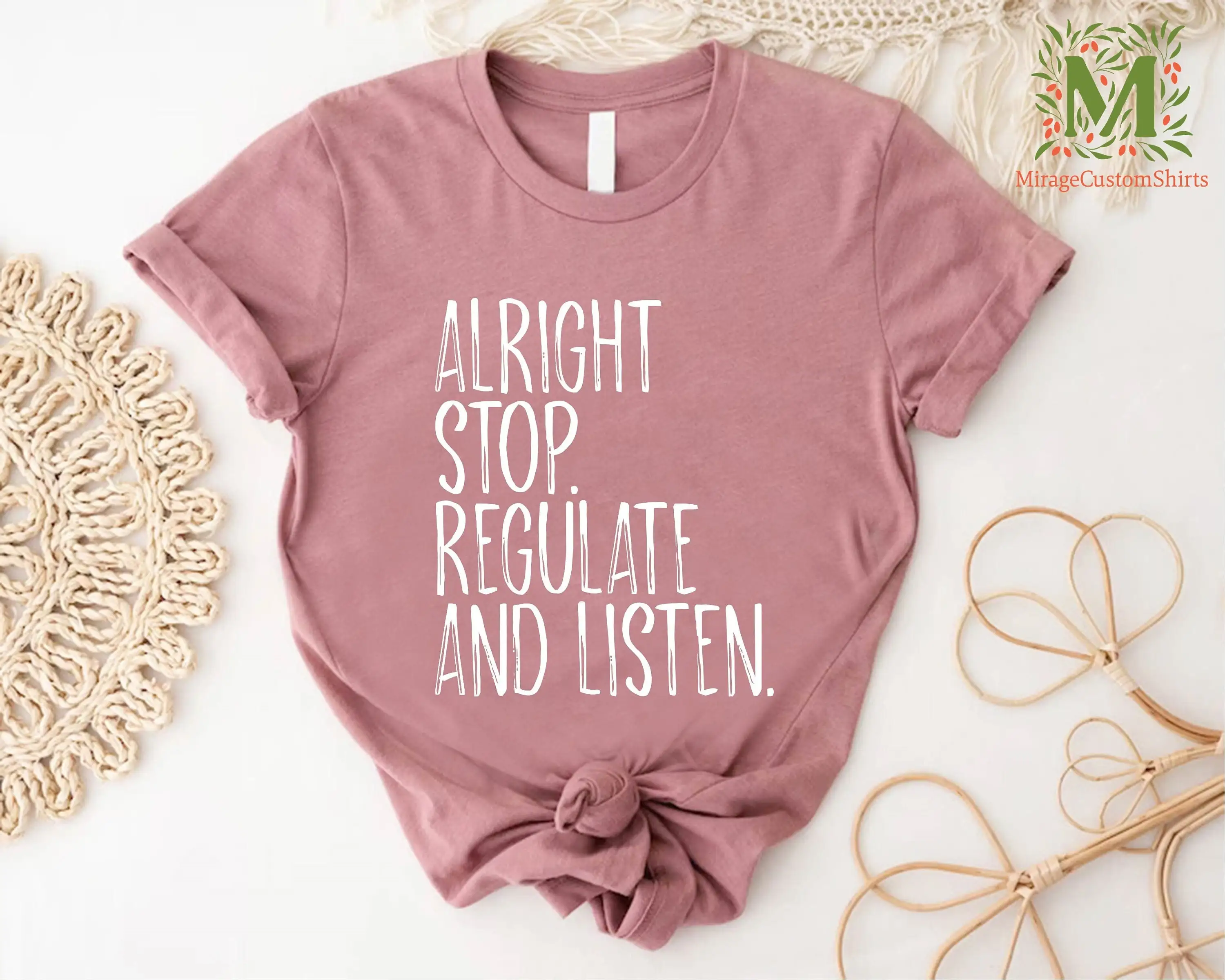 Teacher T Shirt School Counselor Alright Stop Regulate and Listen TherapisT Psychologist