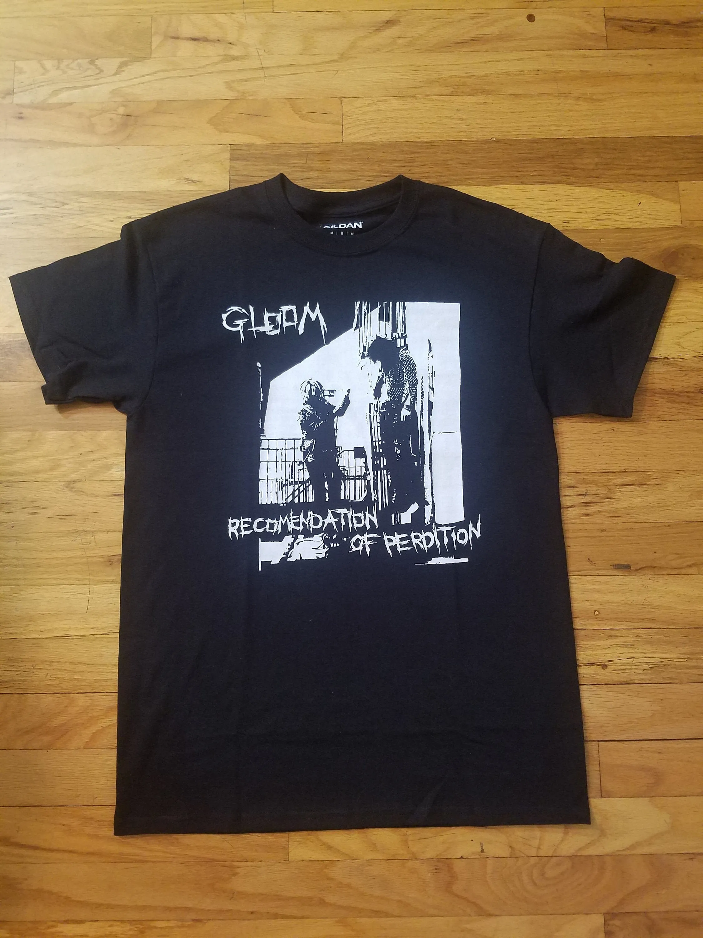 Gloom Recomendation of Perdition T Shirt