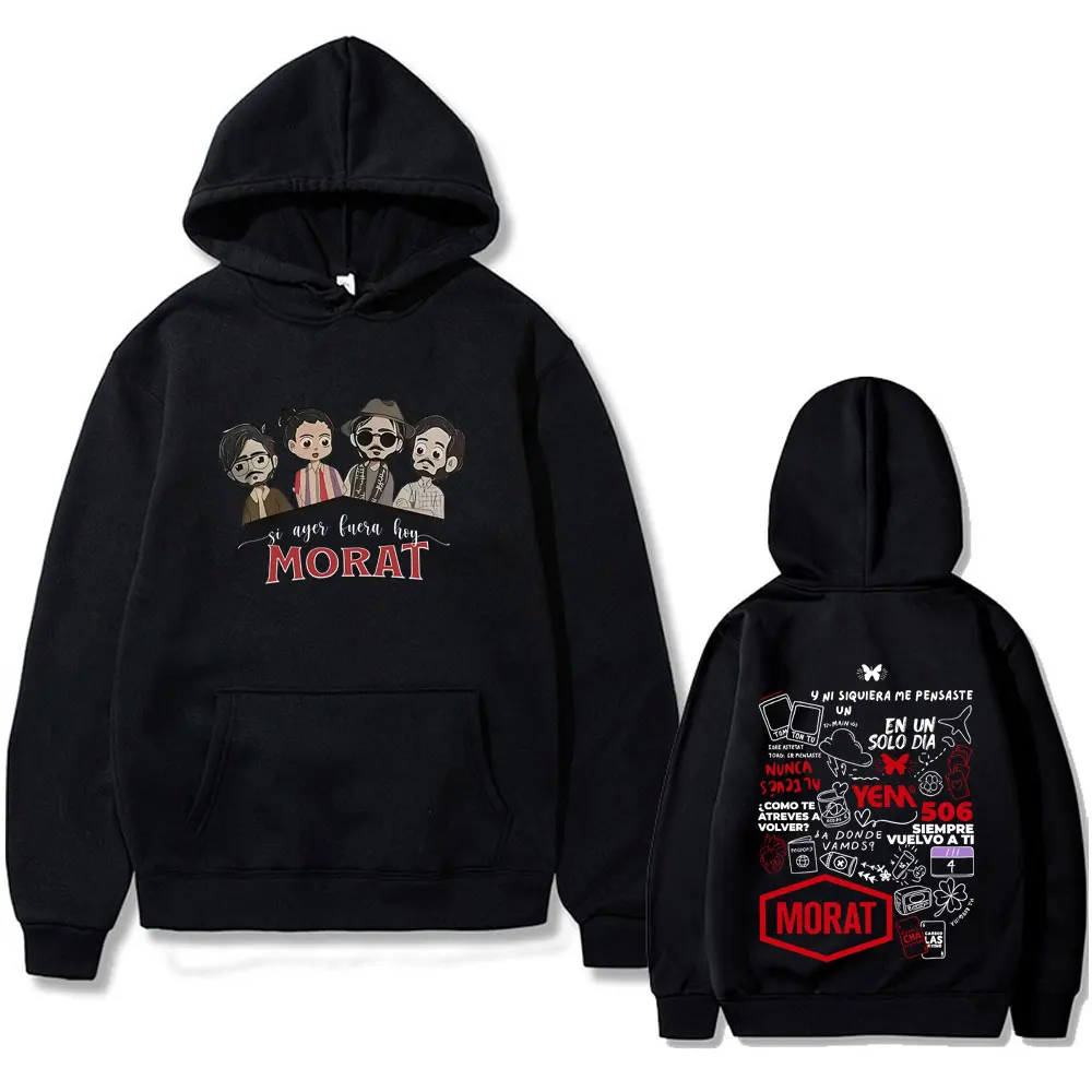 

Morat Si Ayer Fuera Hoy Tour 2025 Hoodie Men Women Fashion Oversized Hooded Sweatshirt Male Casual Fleece Cotton Vintage Hoodies