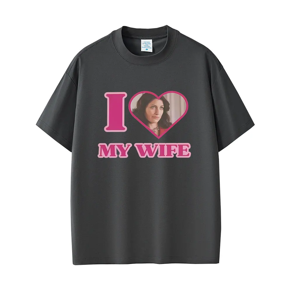 I Love My Wife Dr Gregory House MD Funny Graphic T-shirt Men Women Casual Vintage T-shirts Male 100% Cotton Oversized T Shirt