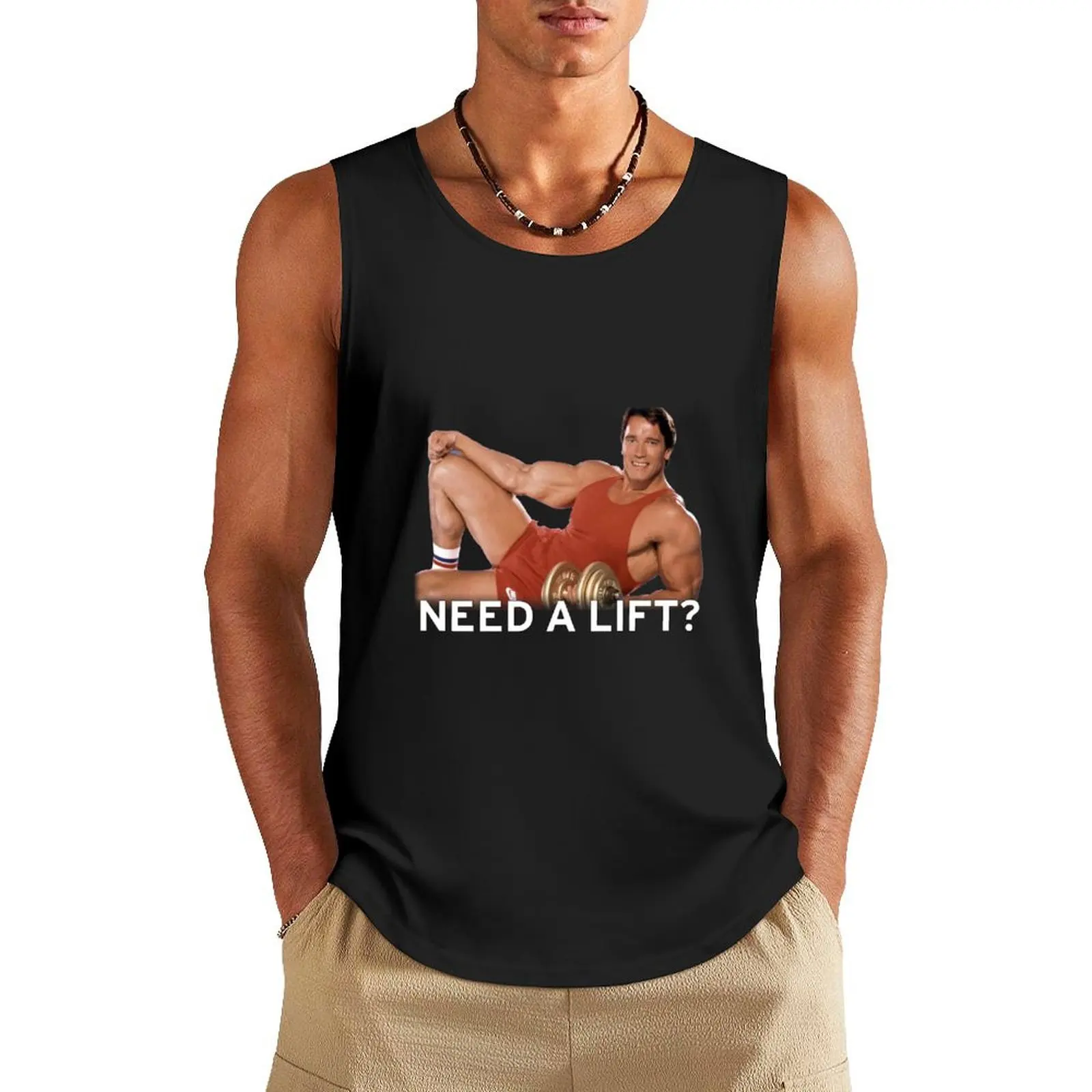 Arnold Schwarzenegger - Need A Lift? Tank Top Man gym clothes vest men