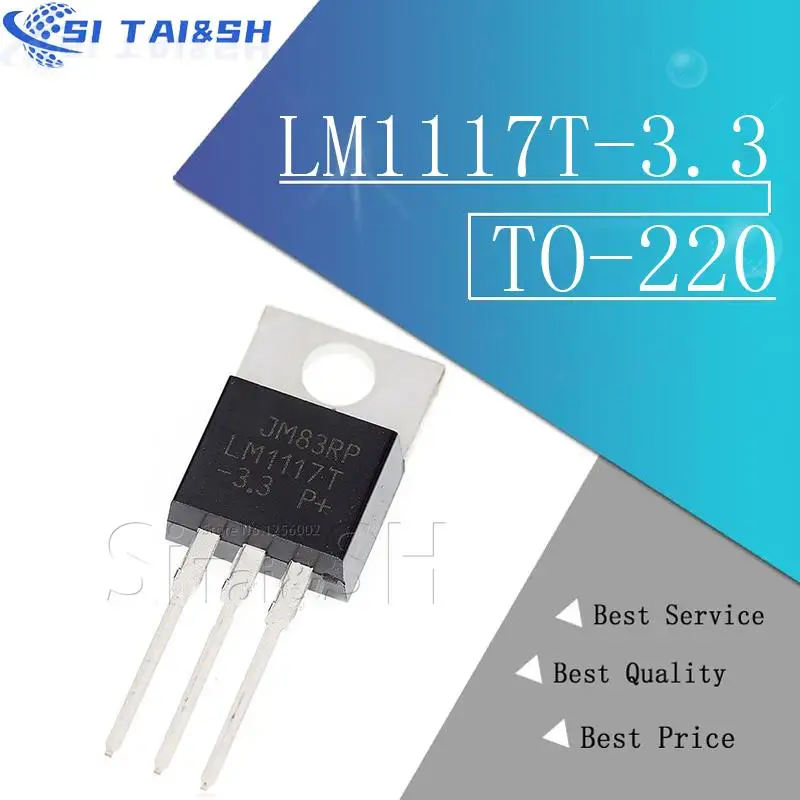 10PCS LM1117T-3.3 TO220 LM1117-3.3 LM1117T 3.3V LM1117 TO-220