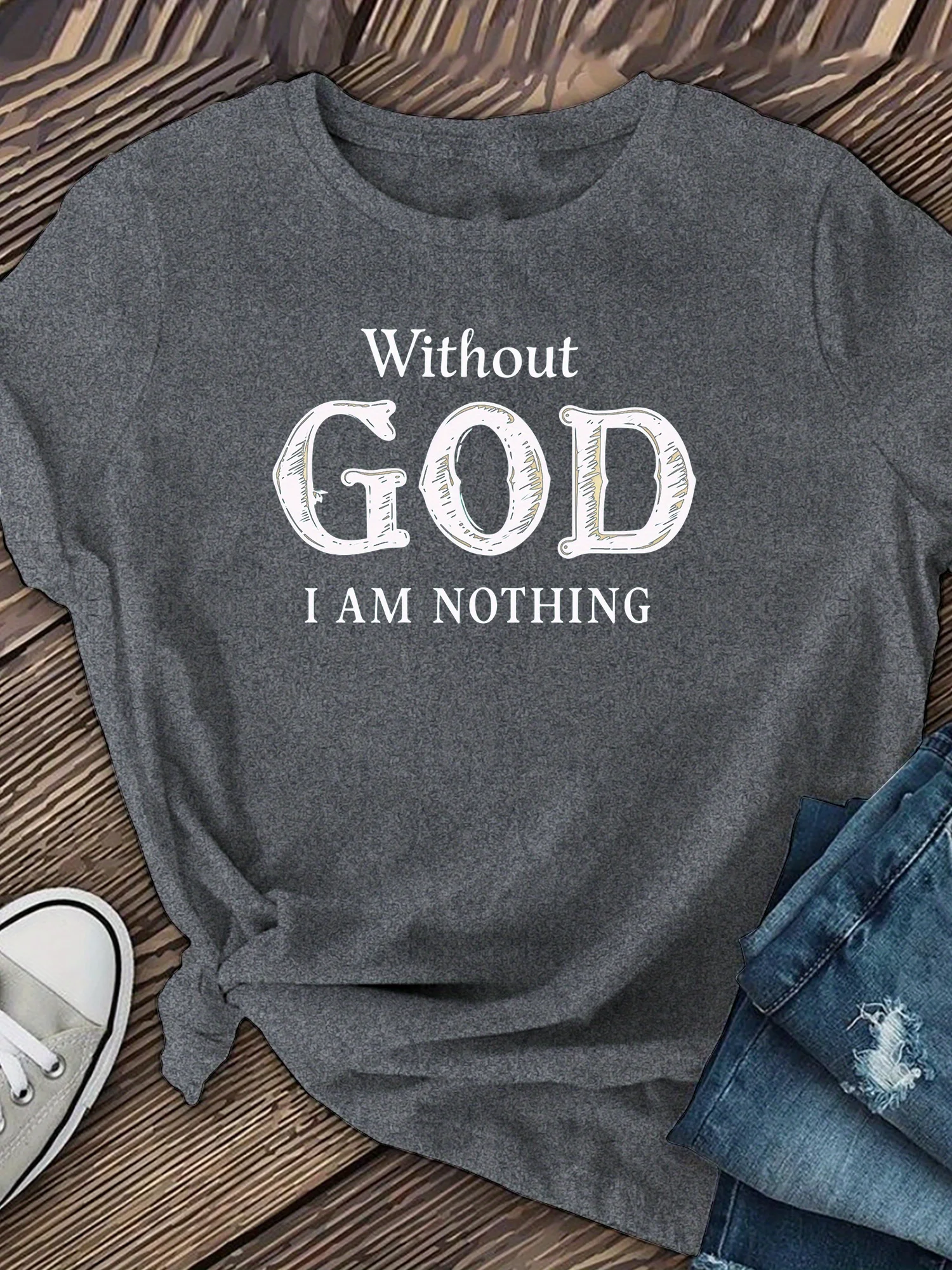 

"Without God I Am Nothing" Graphic T-Shirt Women'S - Casual Crew Neck, Breathable Summer Top with Bold Lettering