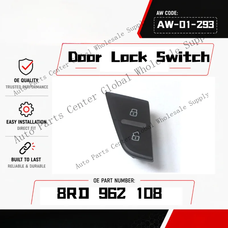 Z+ Front Right Central Locking Control Switch For AUDI Q5  8RD962108 8RD 962 108