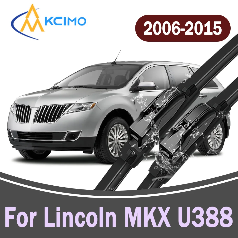 

All-Weather Front Windscreen Wiper Blades For Lincoln MKX U388 2006-2015 High Quality Car Windshield Replacement Parts 2Pcs