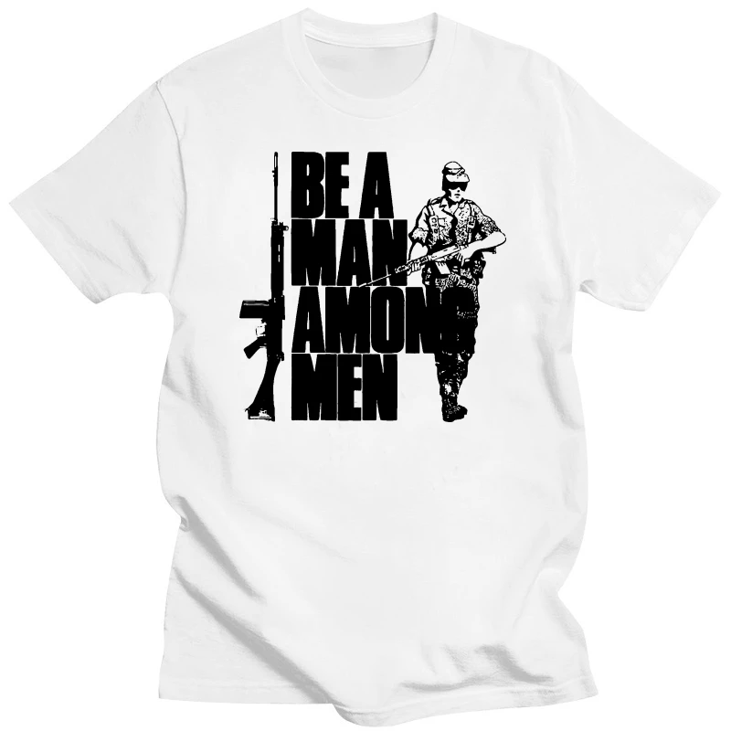 FN FAL Be A Man Among Men T Shirt Rhodesian Foreign Legion British L1A1 Rifle