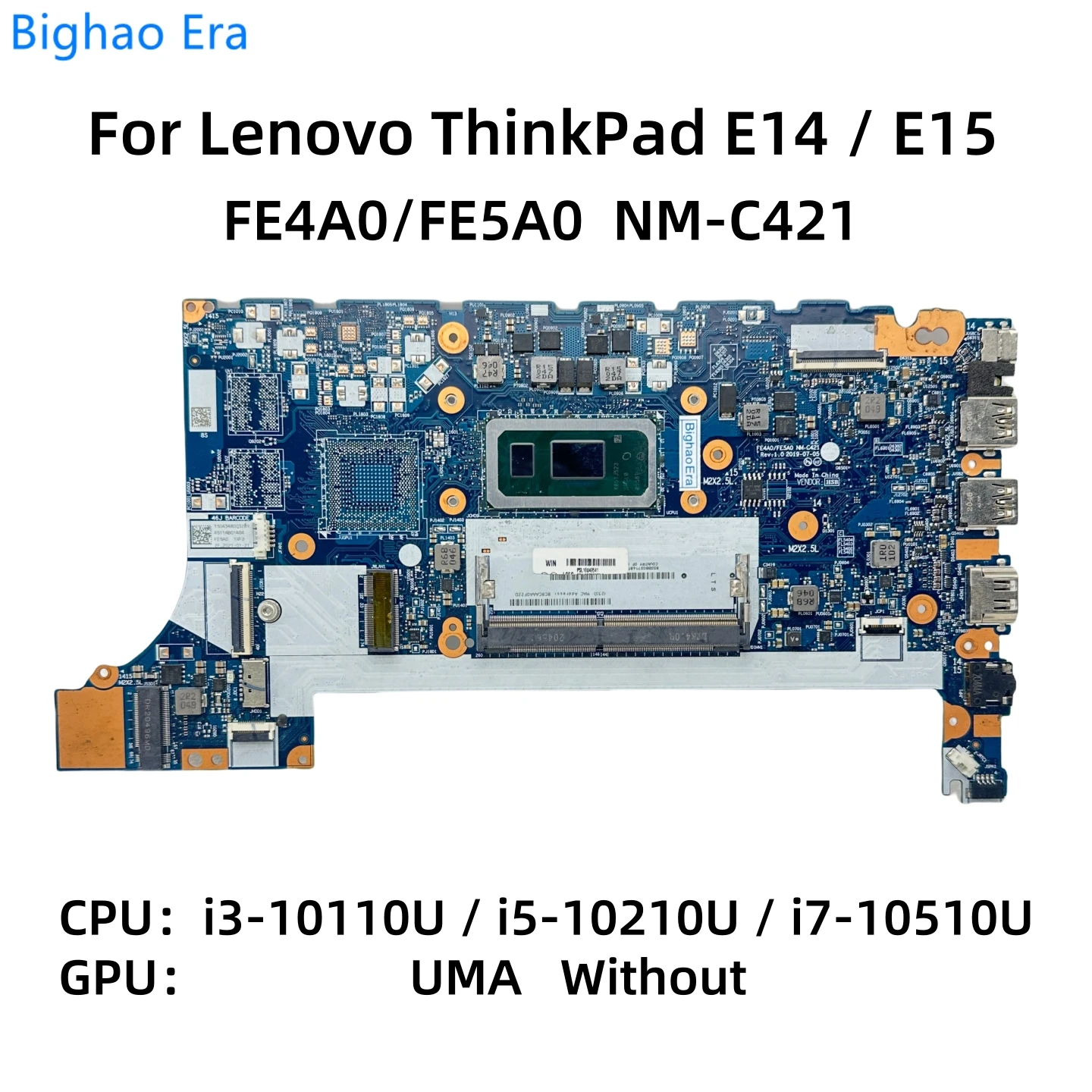 

NM-C421 For Lenovo ThinkPad E14 E15 Laptop Motherboard With i3-10110U i5-10210U i7-10510U CPU DDR4 UMA Fru:5B20S72223 5B20S72285