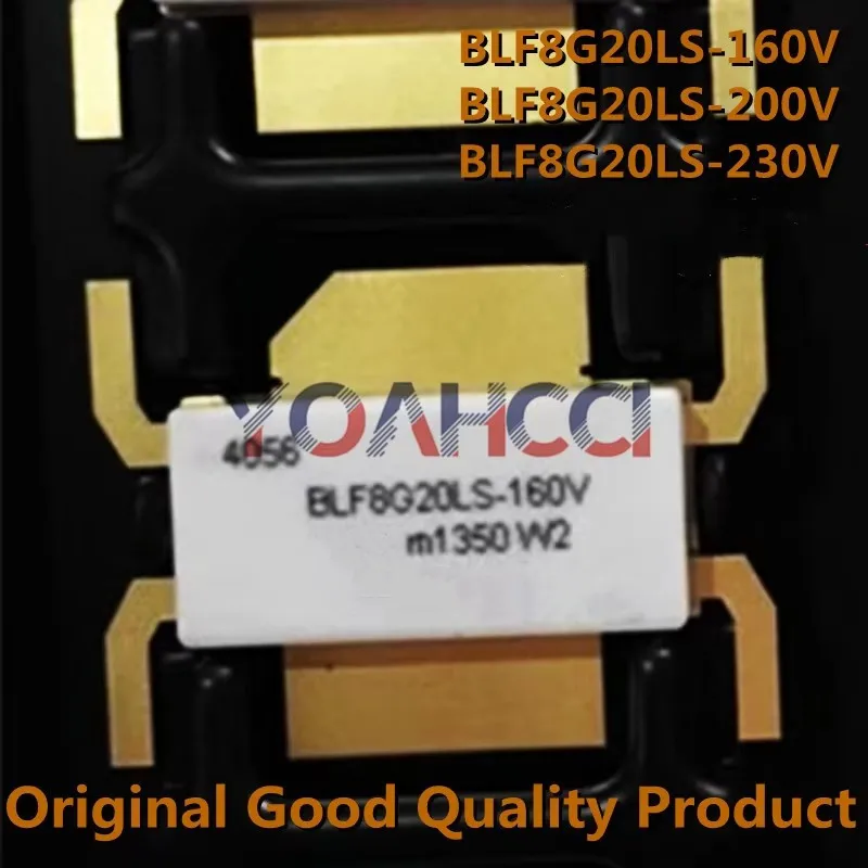 BLF8G20LS-160V BLF8G20LS-200V BLF8G20LS-230V (1piece) Free Shipping SMD RF Tube RF Power MOSFET Transistors, Original In Stock