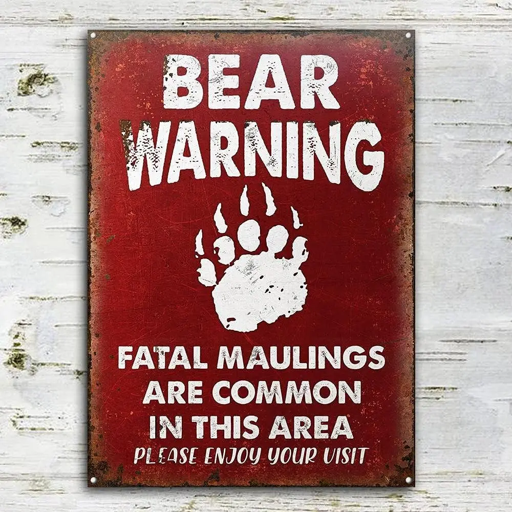 Eeypy Bear Warning Funny Metal Sign Beware of Bears Sign Bear Lover Gift Bear Cabin Sign Warning Bears Sign Iron Poster 8x12 Inc