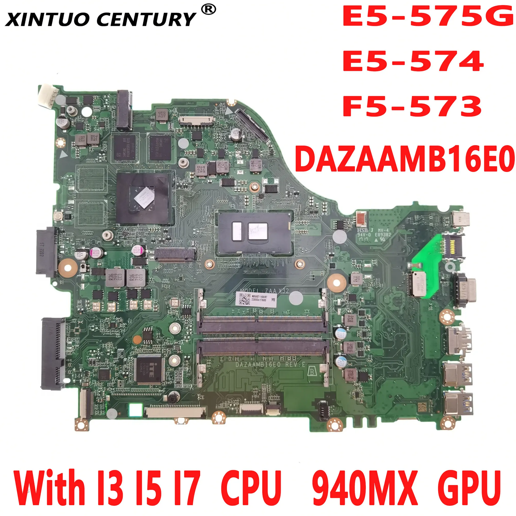 

DAZAAMB16E0 E5-575G Motherboard for Acer Aspire E5-575 F5-573 Laptop Motherboard with I3 I5 I7 CPU 940MX GPU DDR4 100% Tested