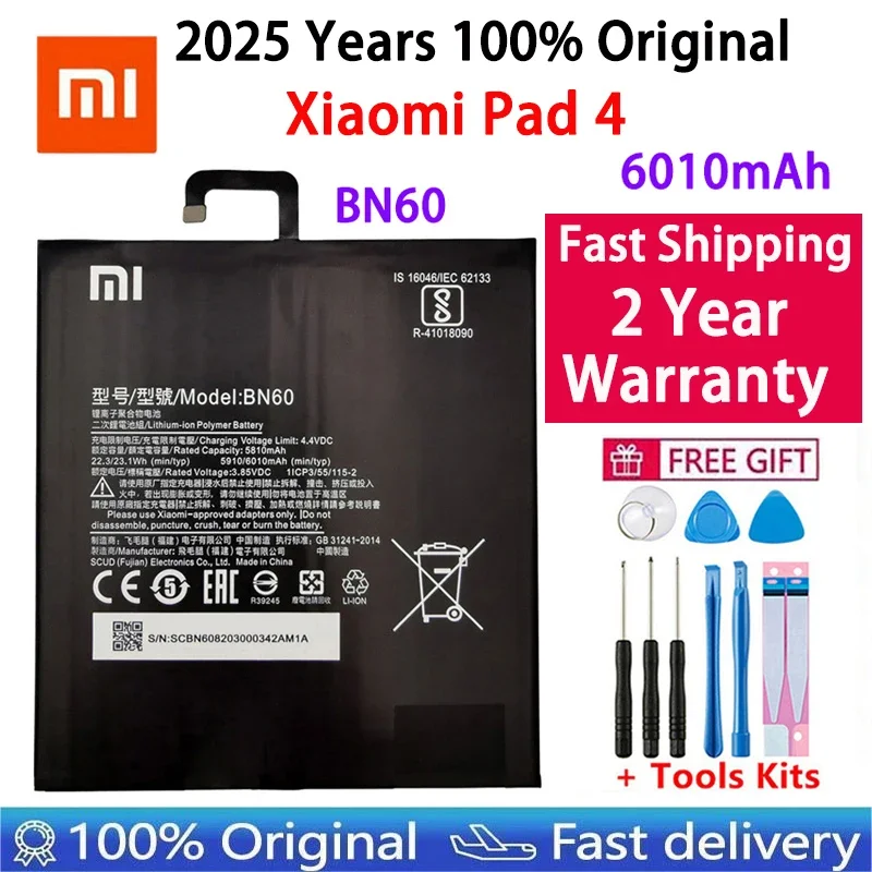 

2025 лет, 100% оригинальный BN60 6010 мАч для Xiaomi Pad 4 Mipad 4, аккумуляторы для мобильных телефонов, быстрая доставка