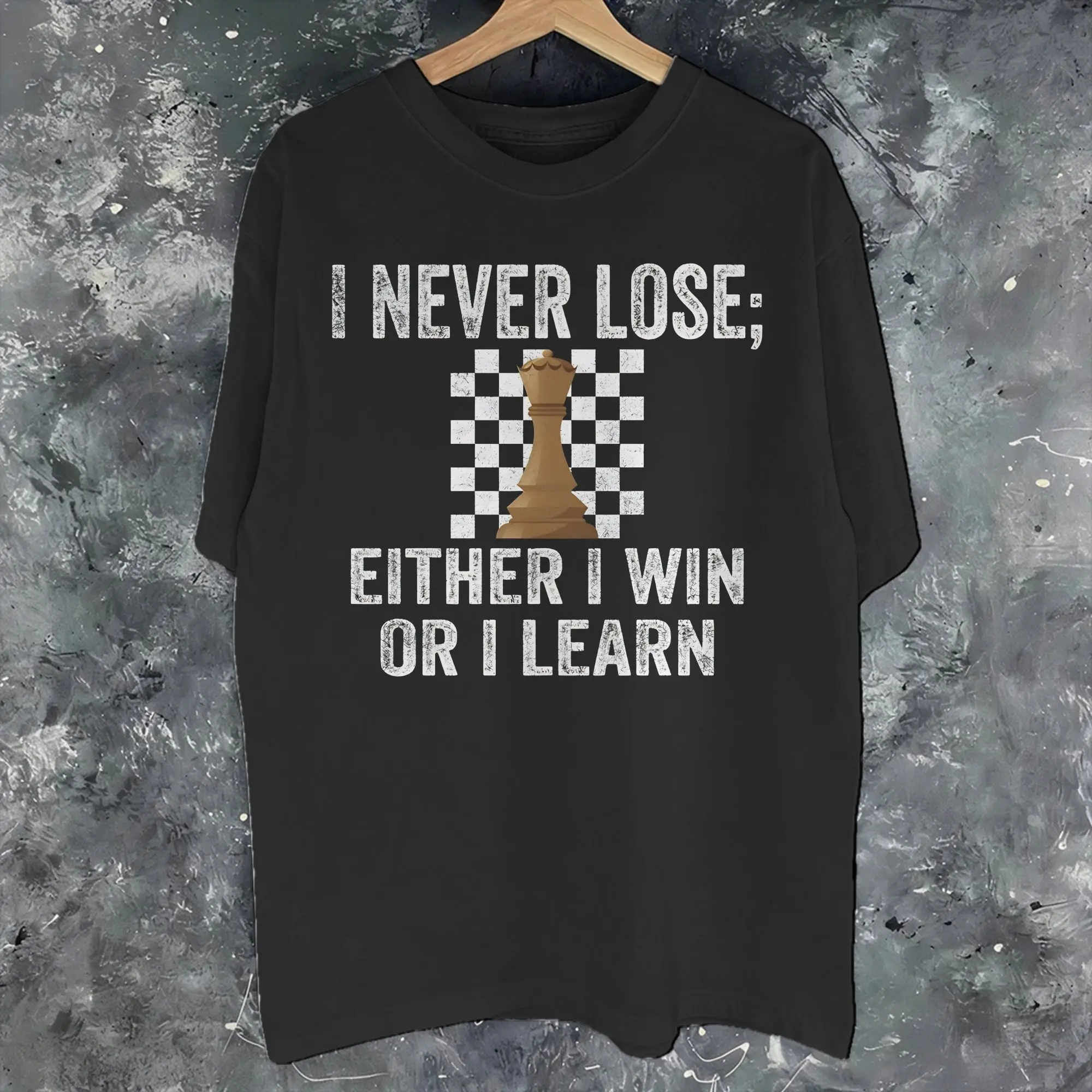 Mens Womens I Never Lose Either I Win Or I Learn Shirt Pure Cotton Graphic Printing Tee Shirts NUNCA PIERDO Top Clothing