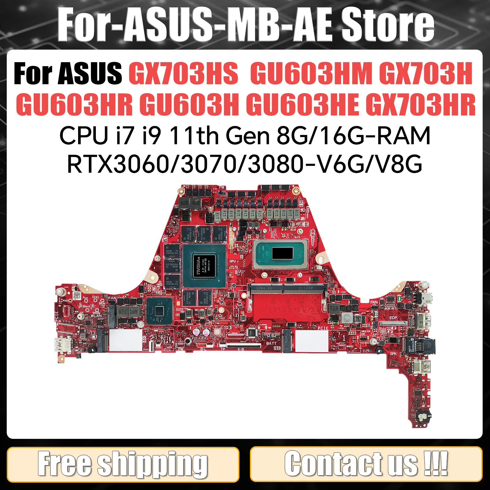 GX703HS اللوحة الأم للكمبيوتر المحمول ASUS GU603HM GX703H GU603HR GU603H GU603HE GX703HR اللوحة الرئيسية I7 I9 RTX3060/3070/3080