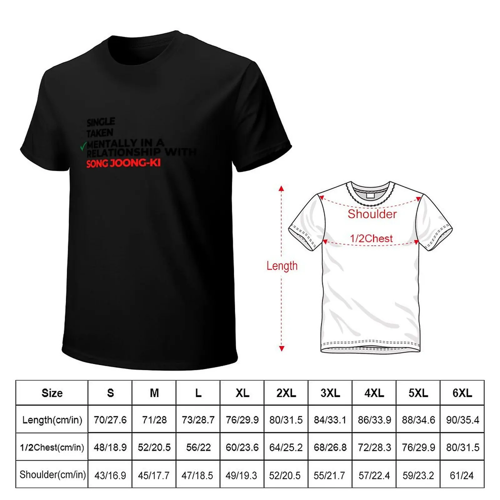 Mentally In A Relationship With Song Joong-ki T-Shirt men t shirt cotton 100% T-Shirt