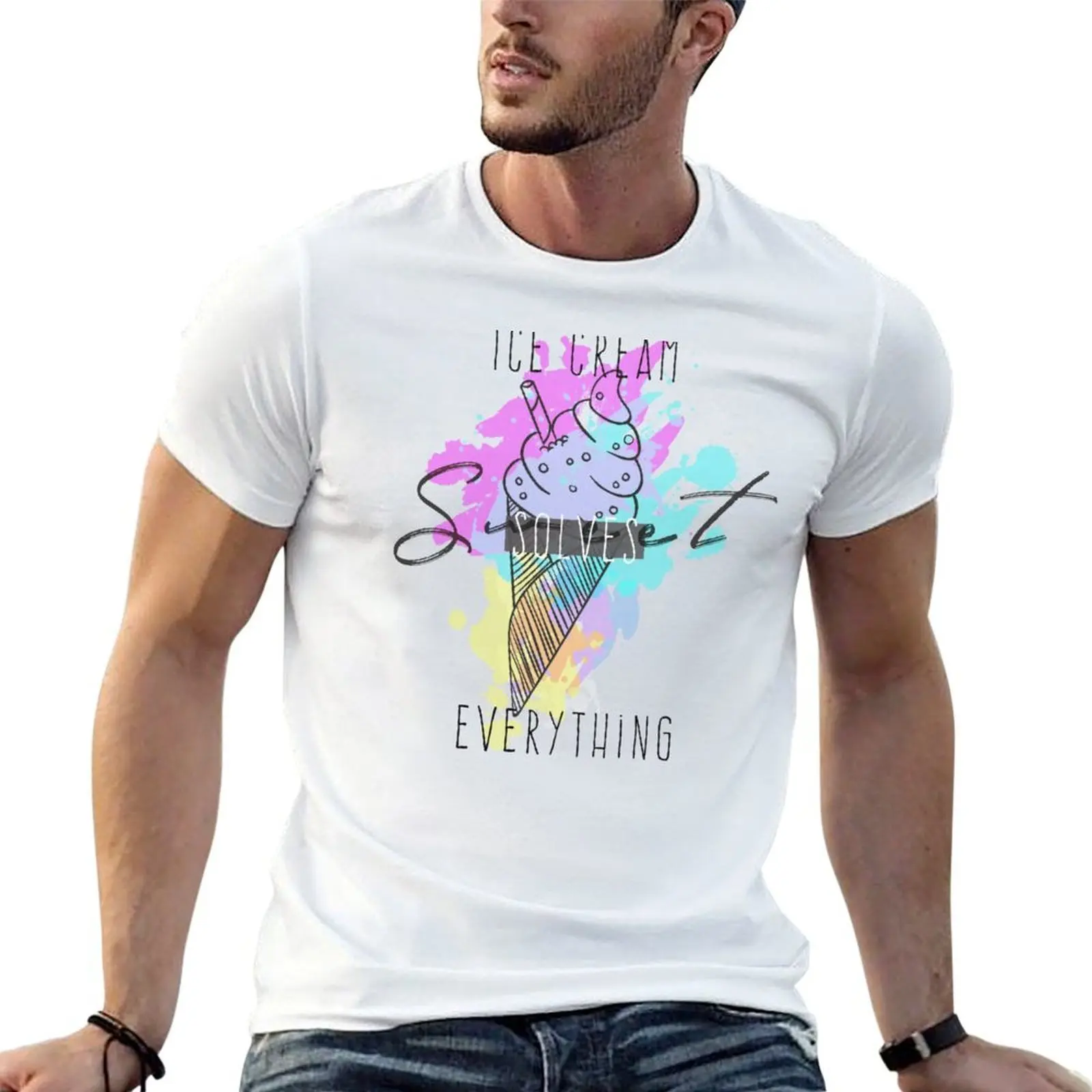ice cream solves everything T-Shirt Personalized t-shirt man clothes mens graphic t-shirts pack
