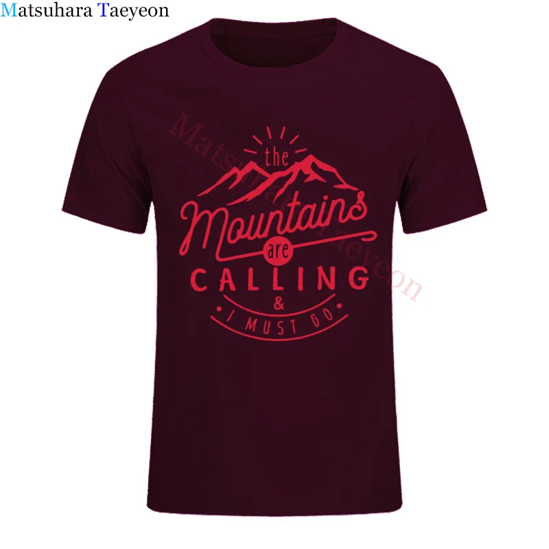 Fashion Men The Mountains Are Calling and I Must Go T-Shirt Hiking Climbing T Shirt Holiday Funny Clothes 100% Cotton Tshirt Tee