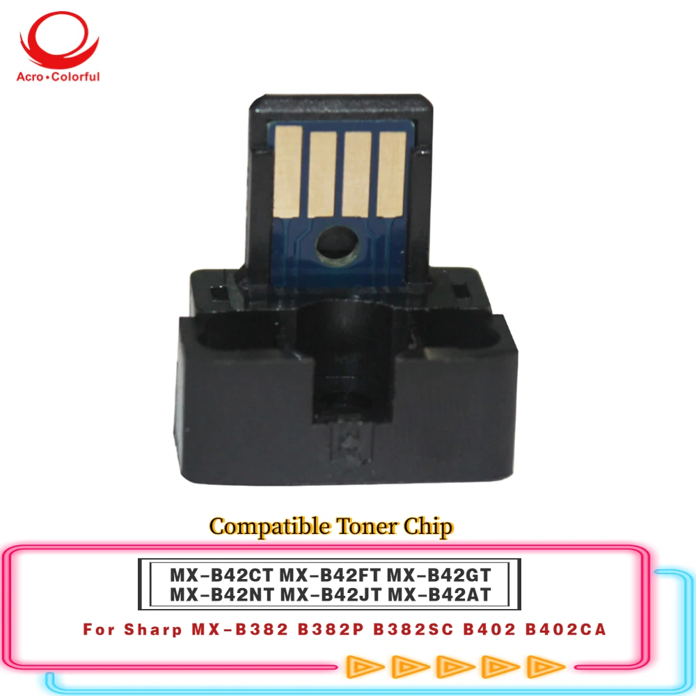 

Compatible MX-B42CT MX-B42FT MX-B42GT MX-B42NT MX-B42JT MX-B42AT Toner Chip For Sharp MX-B382 B382P B382SC B402 B402CA Printer