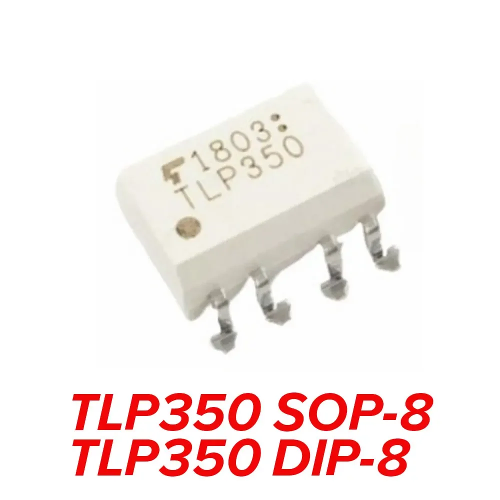 5PCS TLP350H SOP-8 DIP-8 TLP350 IC Chip