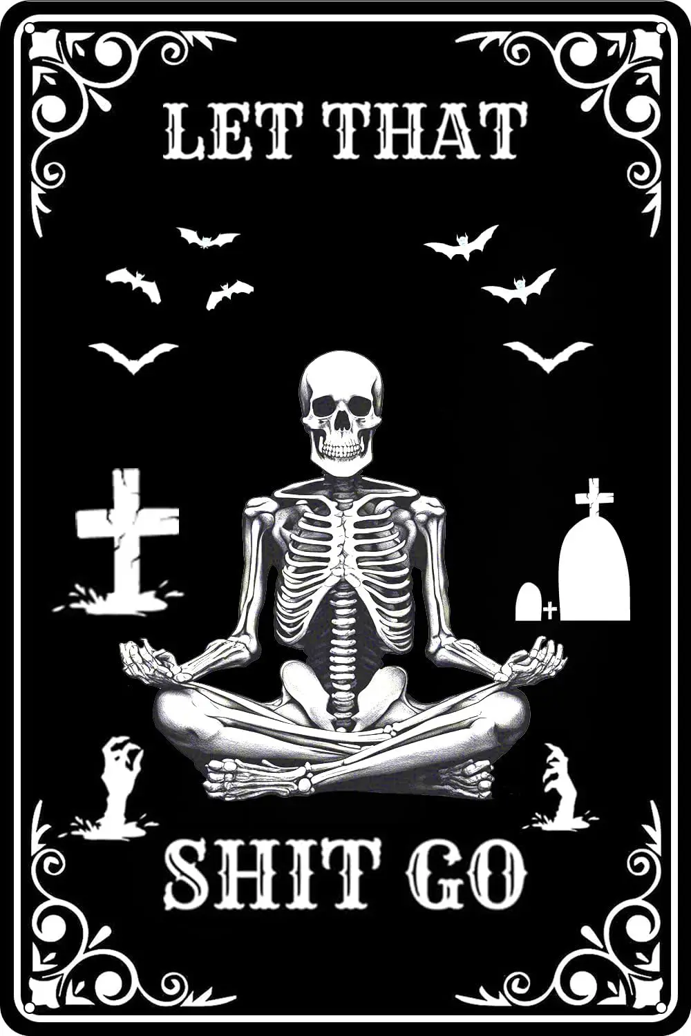 Halloween Decorations - Funny Black Goth Tin Sign Skull Let That Shit Go Metal Signs for Skeleton Halloween Goth Bathroom Decor