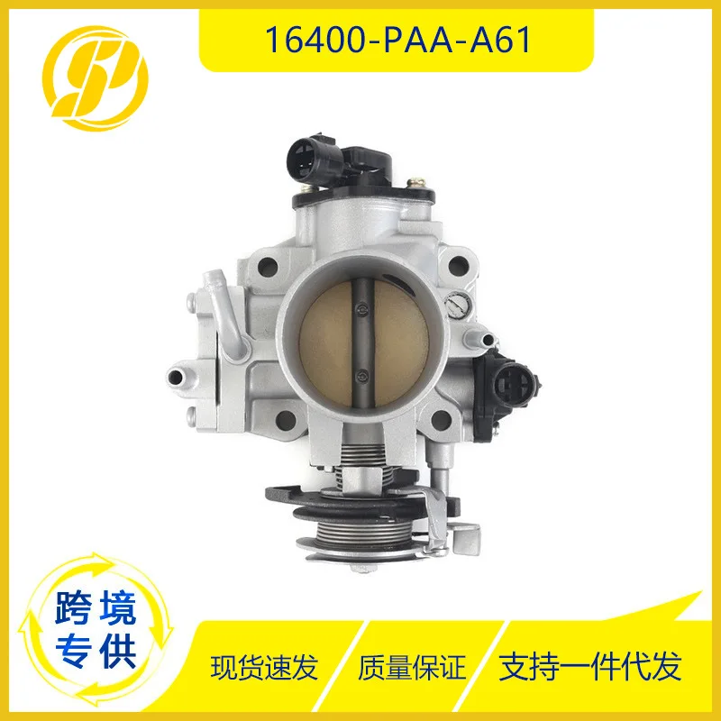 

2025 For Honda Accord 98-02 2.3 Section Fluid 16400-PAA-A61 Auto Parts, Throttle Body
