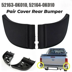 Left Right Rear Bumper End Plate Corner Cap Trim Cover For Toyota Hilux Vigo 2004-2011 52163-0K010 52164-0K010