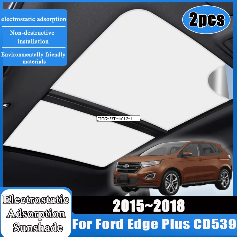 

Car Sunroof Electrostatic Adsorption For Ford Edge Plus CD539 2015 2016 2017 2018 Sun Protection Skylight Covers Auto Accesories