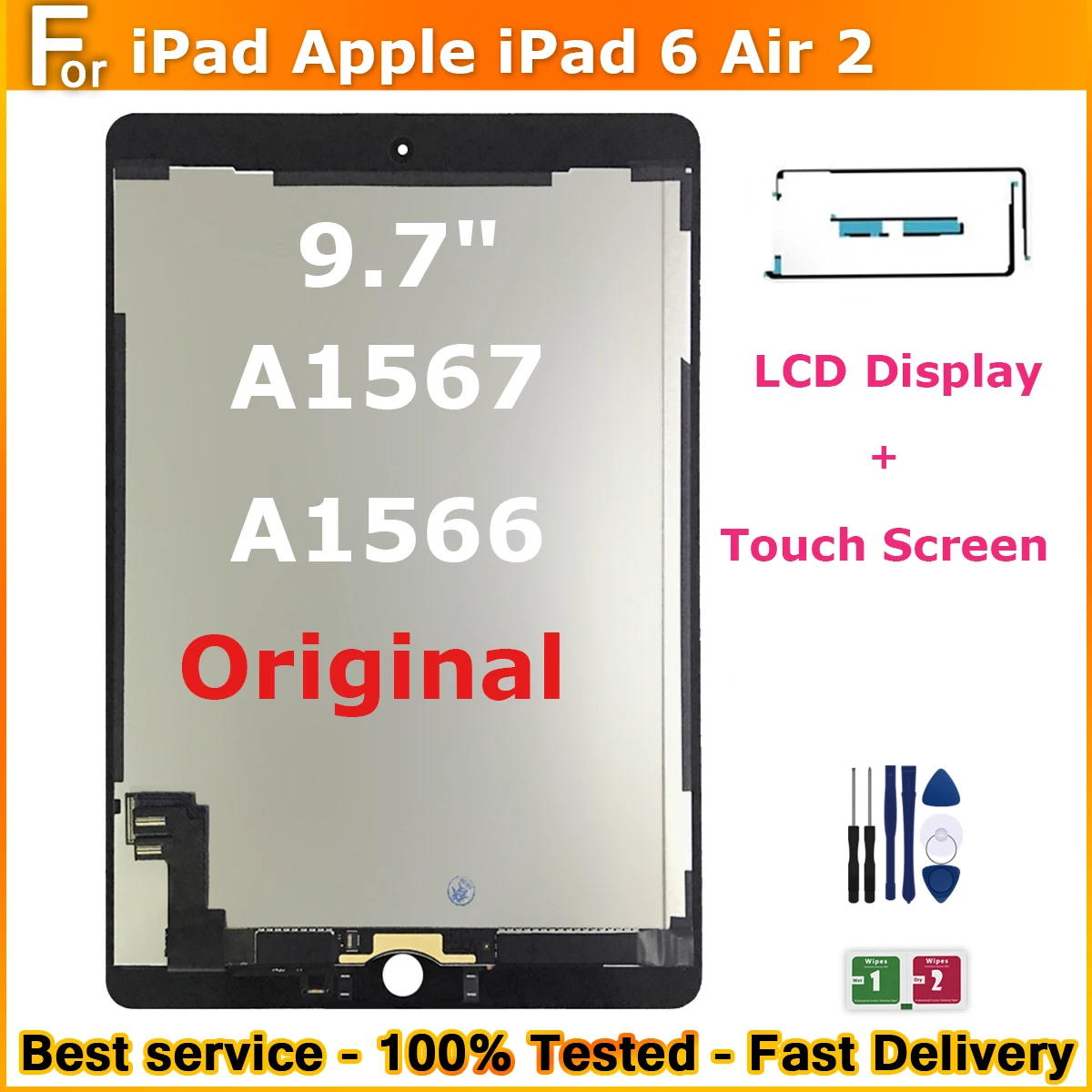 

Top Original LCD 9.7"For iPad Apple iPad 6 Air 2 A1567 A1566 LCD Display Touch Screen Assembly Digitizer Replacement For