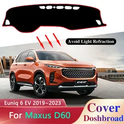 Car Dashboard Cover Mat for Maxus D60 Euniq 6 EV D60e 2019~2023 Liner Dashmat Carpet Sunshade Anti-sun Anti-Slip Pad Accessories