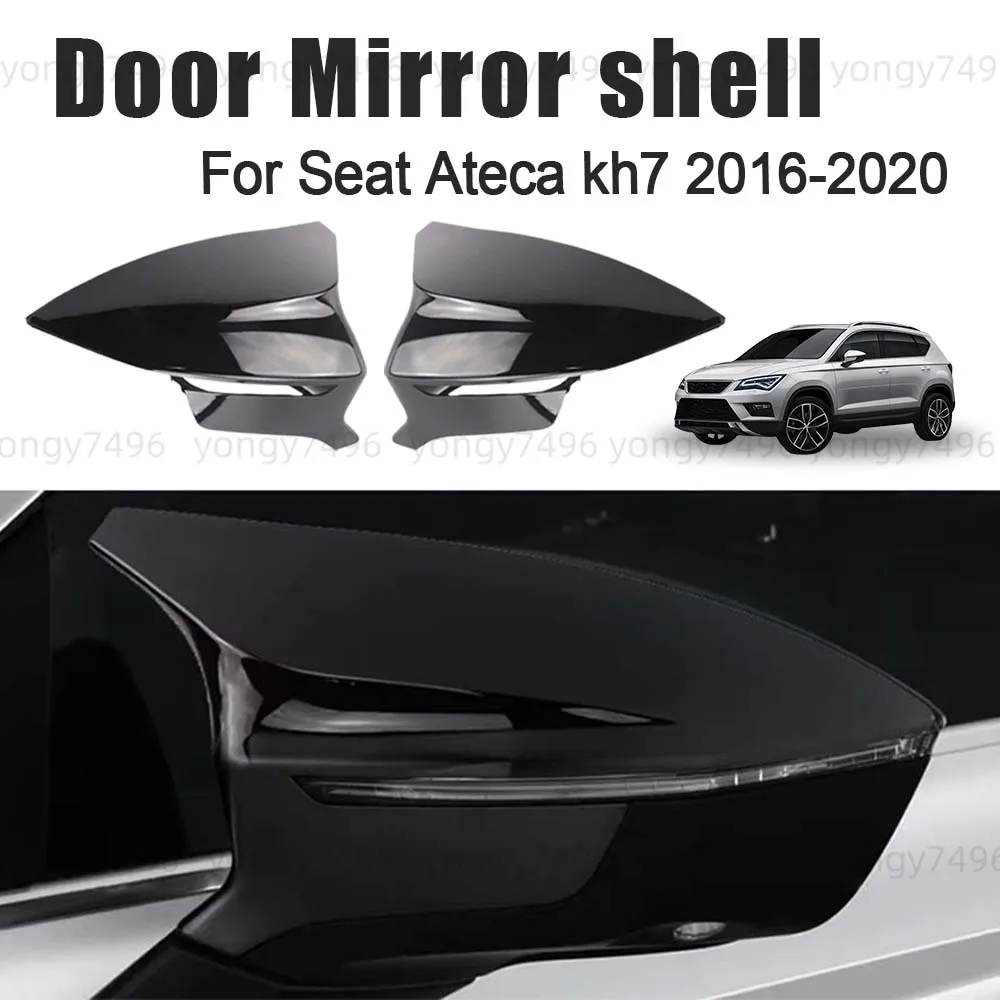 

Protective Cover Glossy Black Bull Horn Door Mirror Shell For Seat Ateca kh7 2016 2017 2018 2019 2020 Car Rearview Accessories
