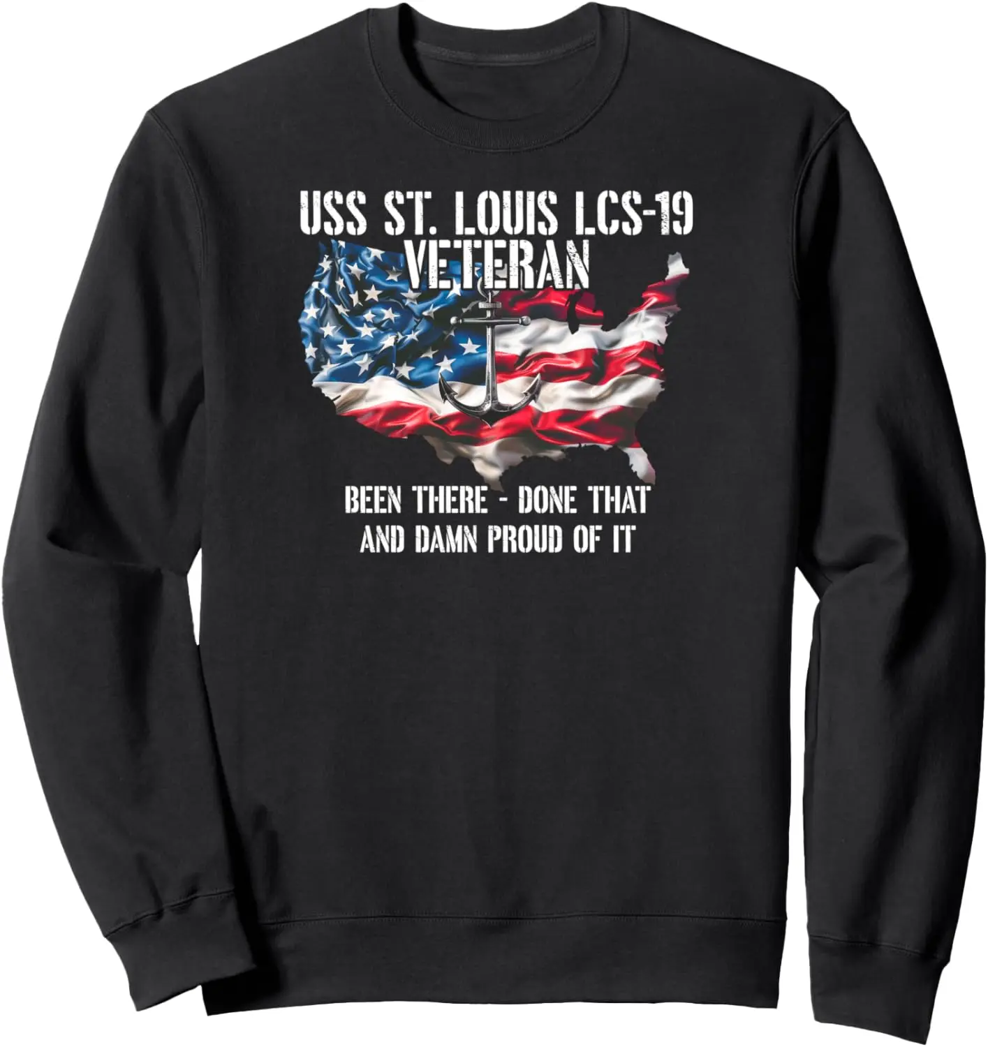 USS St. Louis LCS-19 Littoral Combat Ship Veteran US Flag Sweatshirt