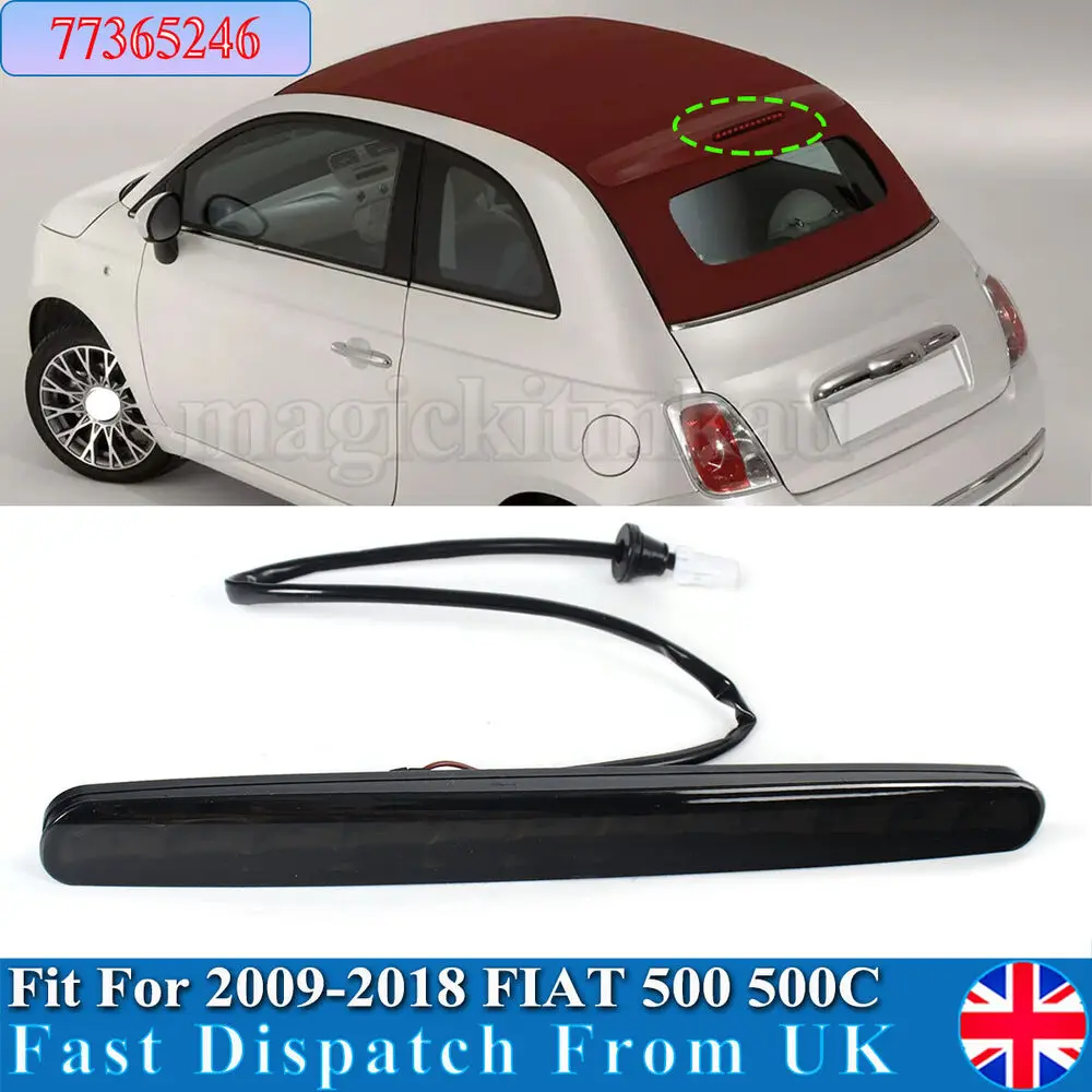 Tail Light For FIAT 500C Brake Lamp Diesel Petrol Convertible 2009-2018 Convertible Red Third LED Tail Stop Brake Light 77365246