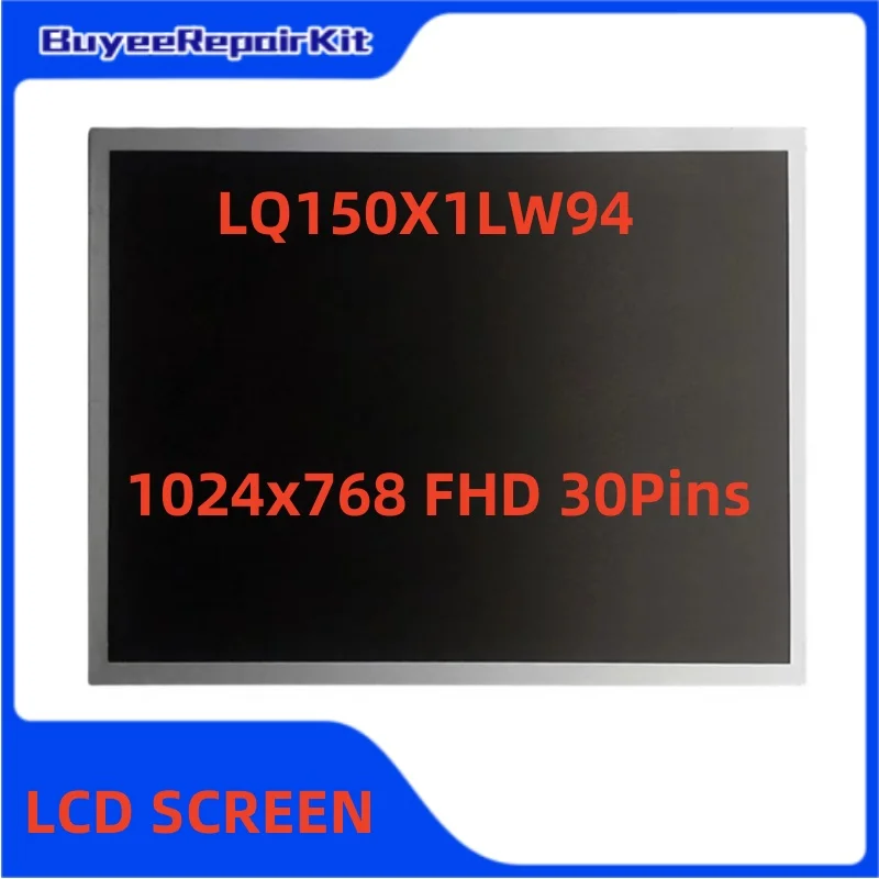 Original Used 15 Inch LQ150X1LW94 LCD Screen Matrix Panel 1024x768 30pins display 100%Tested Works Well