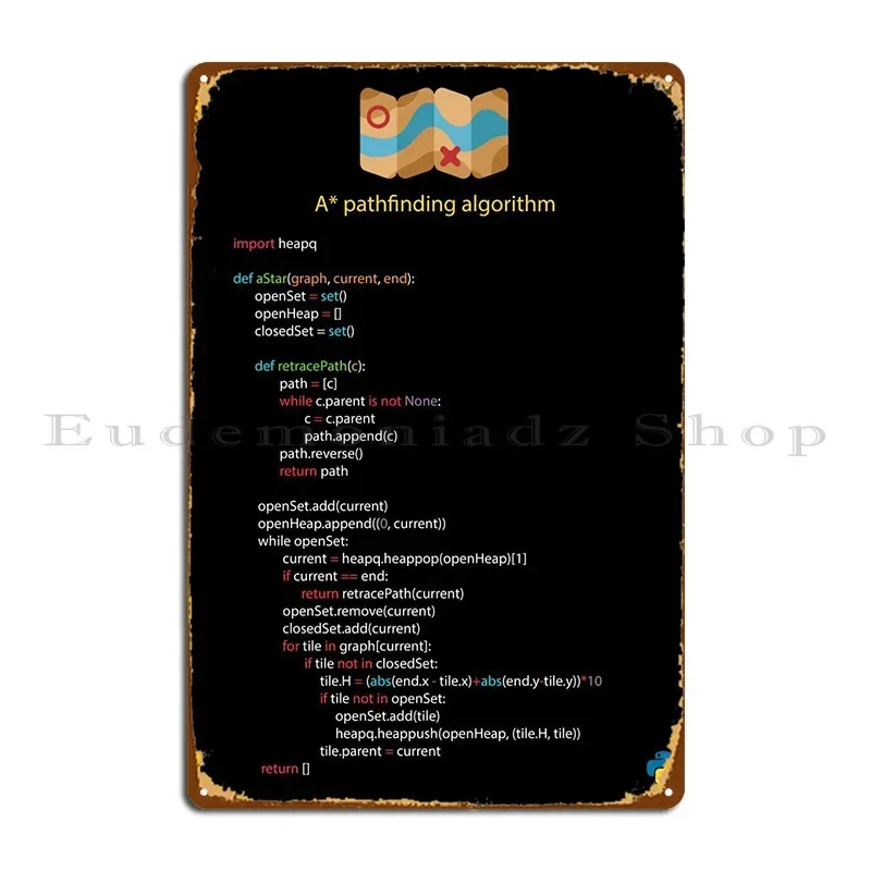 A Star Algorithm Python Metal Plaque Poster Classic Designer Wall Cave Cinema Custom Tin Sign Poster