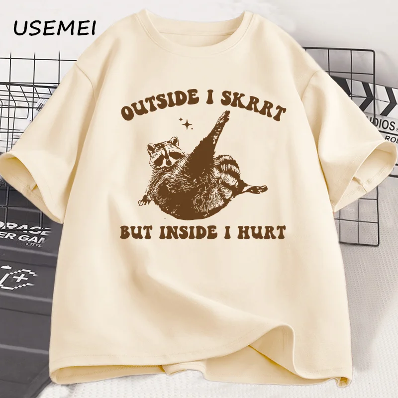 

Outside I Skrrt But Inside I Hurt Print T-Shirt Men Funny Raccoon Graphic T Shirts Cotton Short Sleeve Vintage Tees Clothes