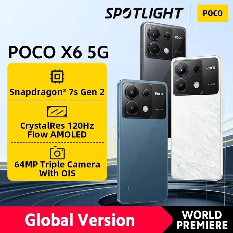 [Мировая премьера] POCO X6 5G Snapdragon 7s Gen 2 120 Гц Flow AMOLED-дисплей Смартфон 64 Мп Камера оптическая стабилизация NFC 67 Вт турбозарядка