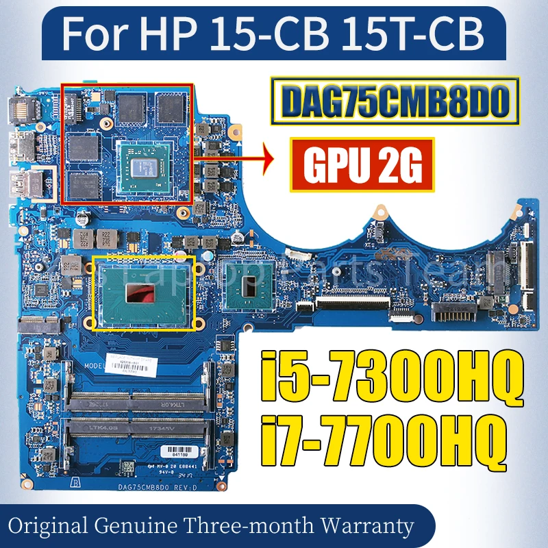 

DAG75CMB8D0 For HP 15-CB 15T-CB Laptop Mainboard 926309-601 GPU 2G i5-7300HQ i7-7700HQ Notebook Motherboard