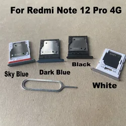 New For Xiaomi Redmi Note 12 Pro 4G Sim Card Tray Slot Holder Socket Adapter Connector Repair Parts Replacement